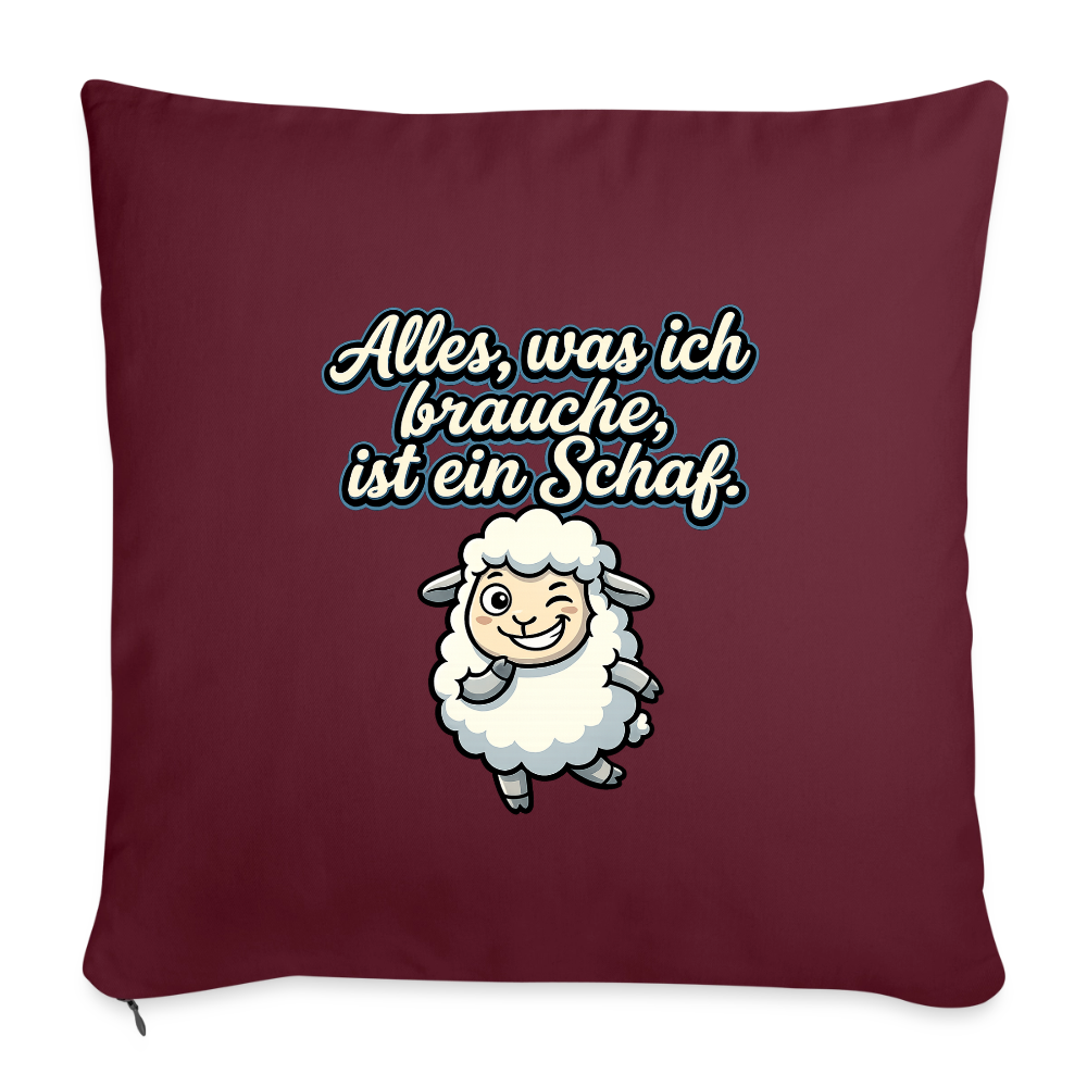 Alles, was ich brauche, ist ein Schaf!  - Sofakissen mit Füllung 44 x 44 cm - Burgunderrot