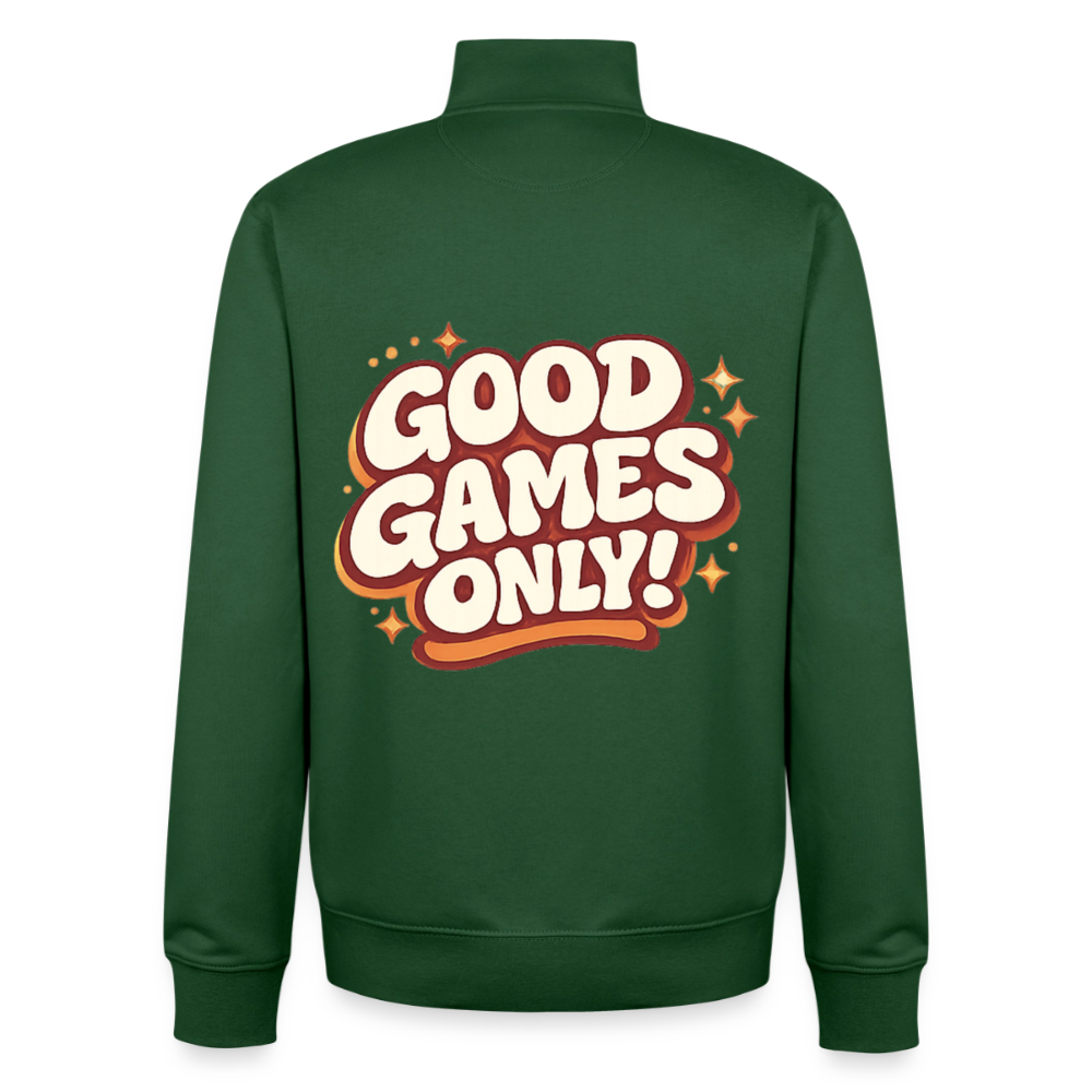 Good Games Only - unisex Sweatshirt-Jacke aus Bio-Baumwollgemisch - Flaschengrün