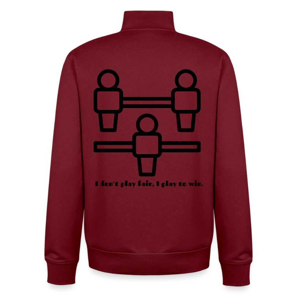 I don´t play fair, unisex Sweatshirt-Jacke aus Bio-Baumwollgemisch - burgundy
