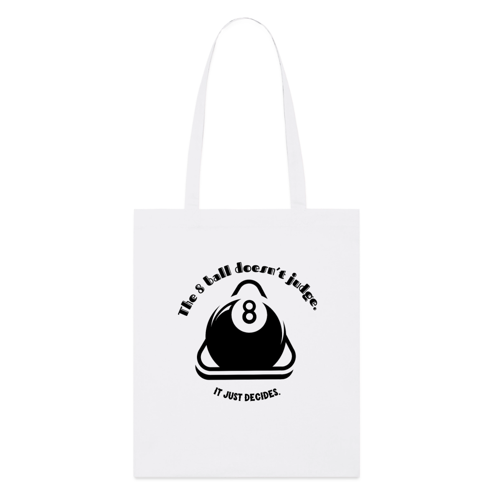 8-Ball Decides, Stoffbeutel aus Bio-Baumwolle - white