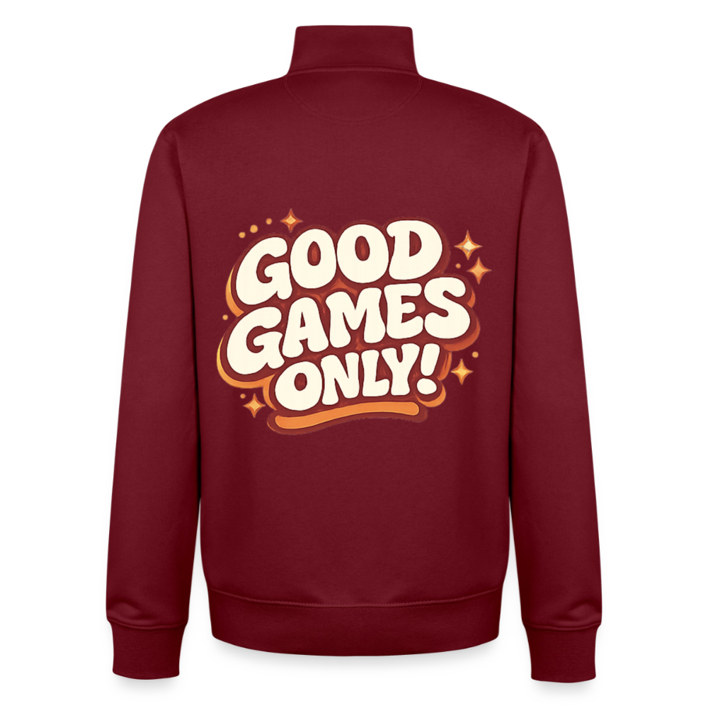 Good Games Only - unisex Sweatshirt-Jacke aus Bio-Baumwollgemisch - Burgunderrot