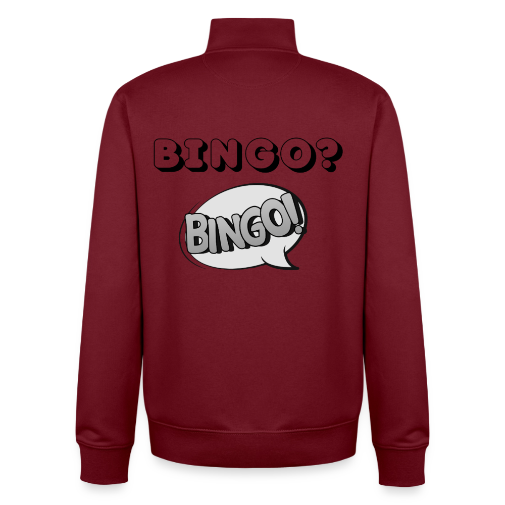Bingo? Bingo! Unisex Sweatshirt-Jacke aus Bio-Baumwollgemisch - burgundy