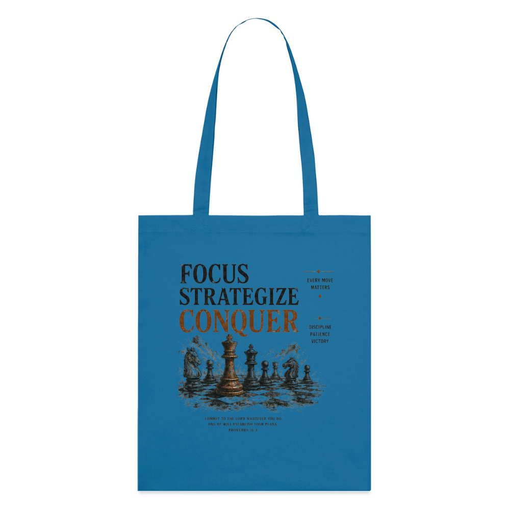 Focus. Strategize. Conquer. Stoffbeutel aus Bio-Baumwolle - Königsblau