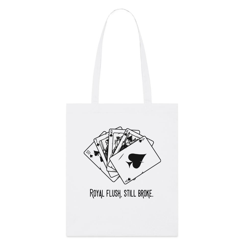 Royal Flush Broke,  Stoffbeutel aus Bio-Baumwolle - white