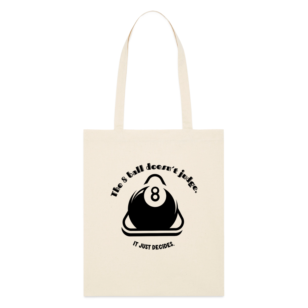 8-Ball Decides, Stoffbeutel aus Bio-Baumwolle - soft Ecru