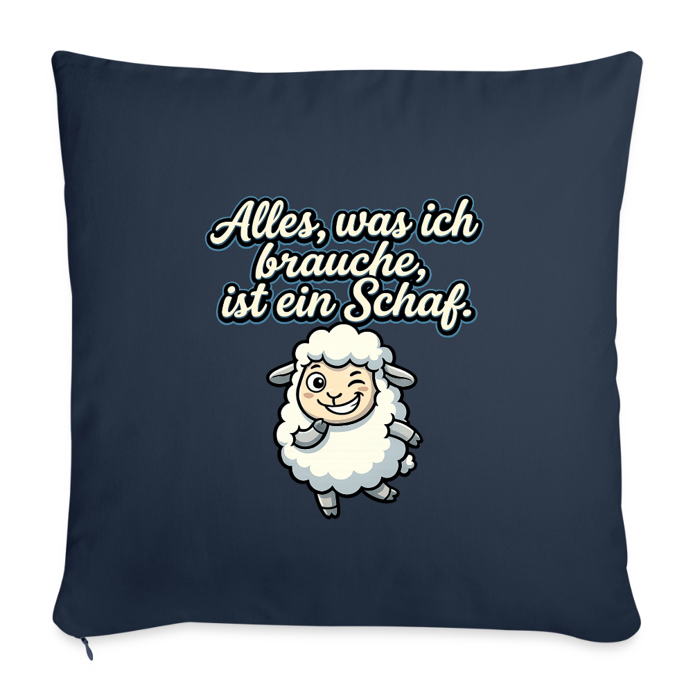 Alles, was ich brauche, ist ein Schaf!  - Sofakissen mit Füllung 44 x 44 cm - Navy