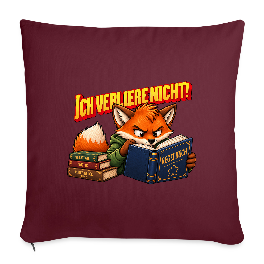 Ich verliere nicht! - Sofakissen mit Füllung 44 x 44 cm - Burgunderrot