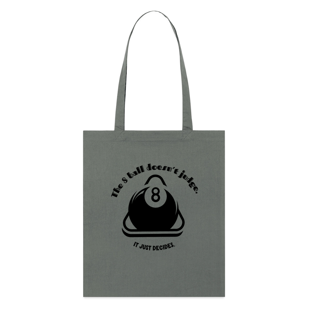 8-Ball Decides, Stoffbeutel aus Bio-Baumwolle - anthracite