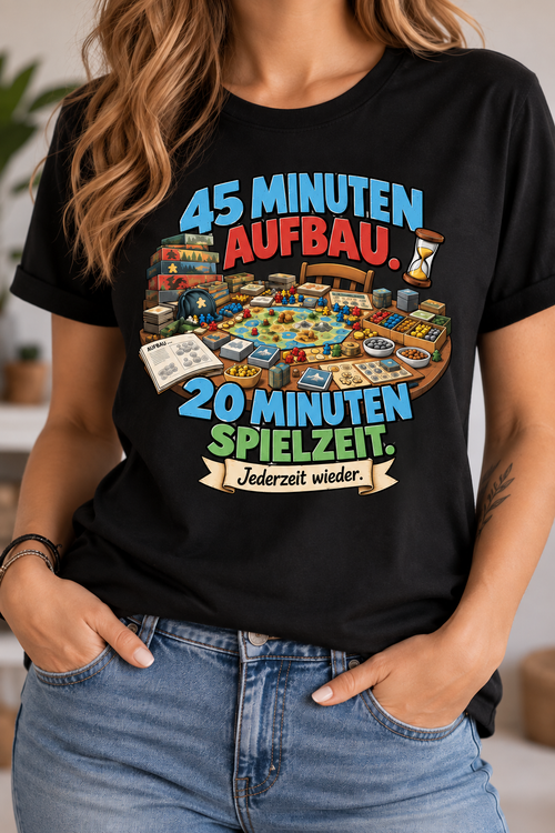 45 Minuten Aufbau. 20 Minuten Spielzeit. - Heavy Cotton T-Shirt
