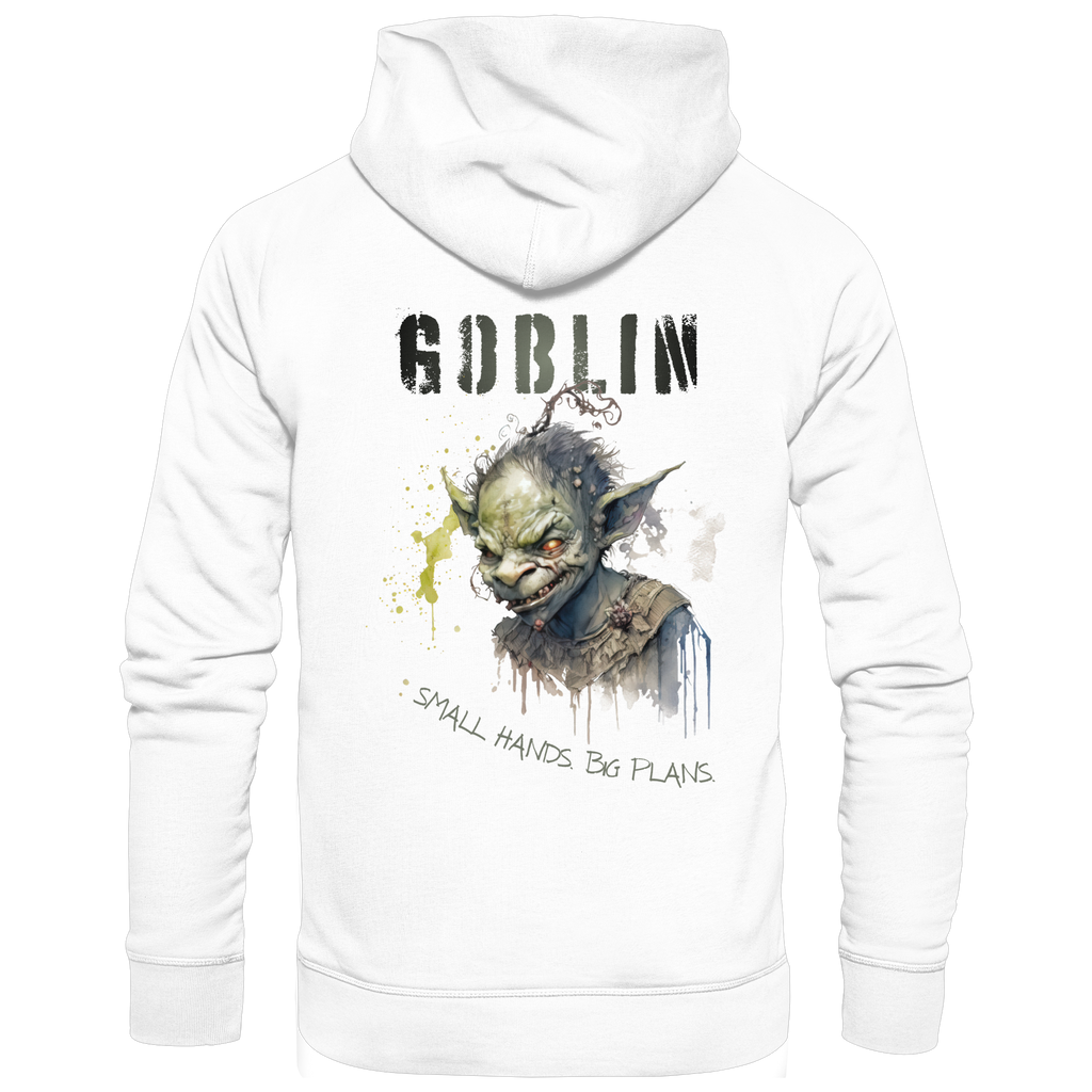 Goblin – Small Hands. Big Plans. - Basic Unisex Hoodie