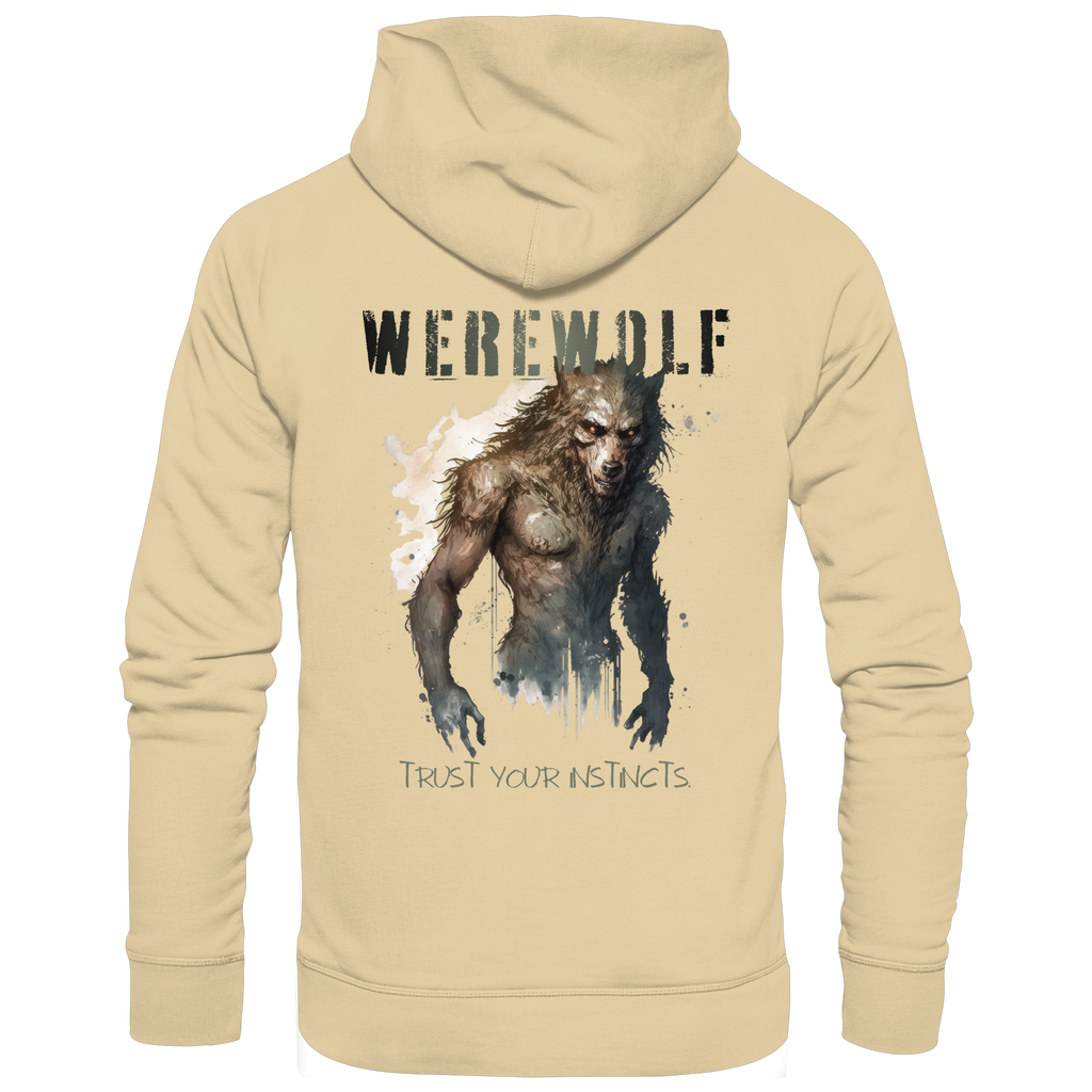Werewolf – Trust Your Instincts - Basic Unisex Hoodie