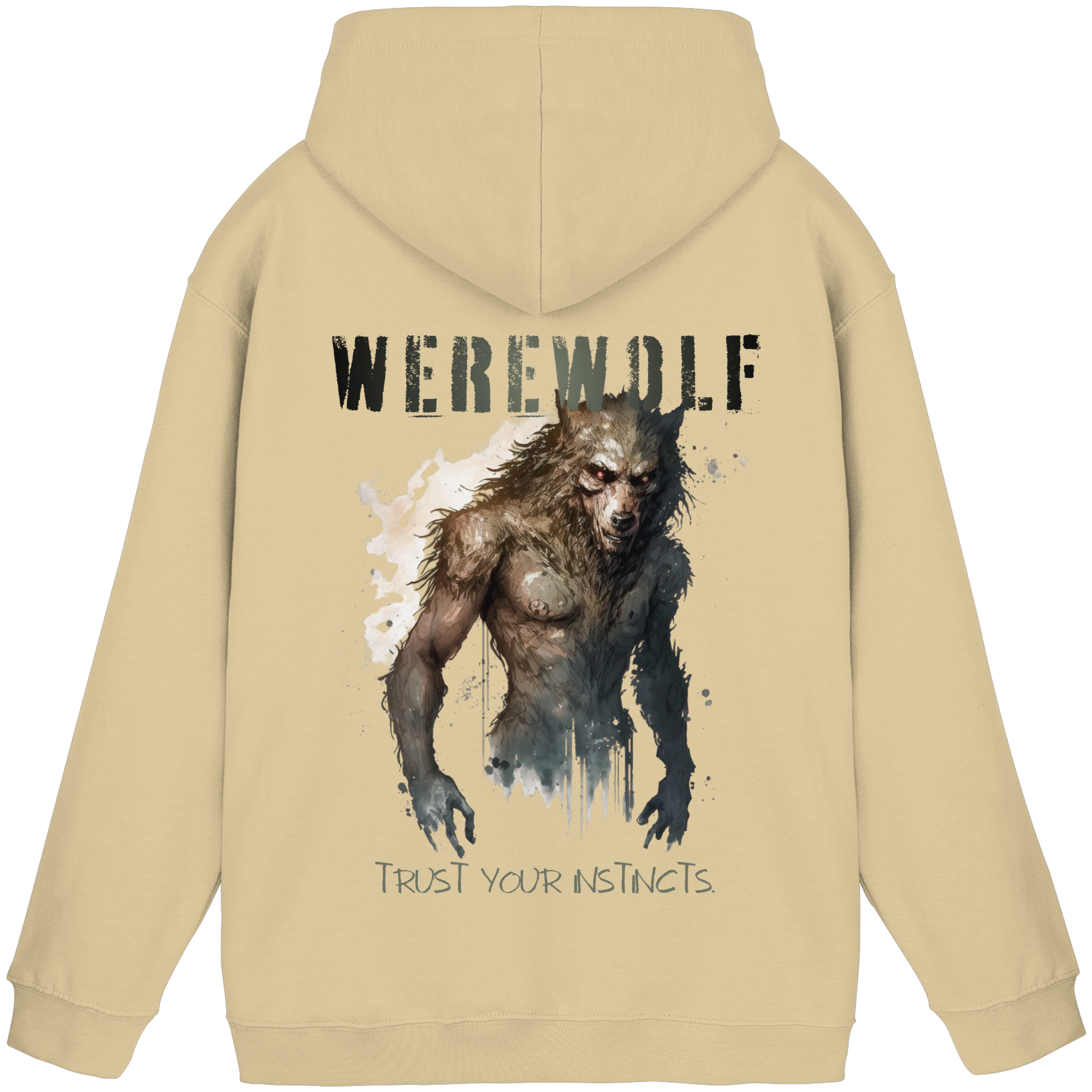 Werewolf – Trust Your Instincts - Basic Unisex Hoodie