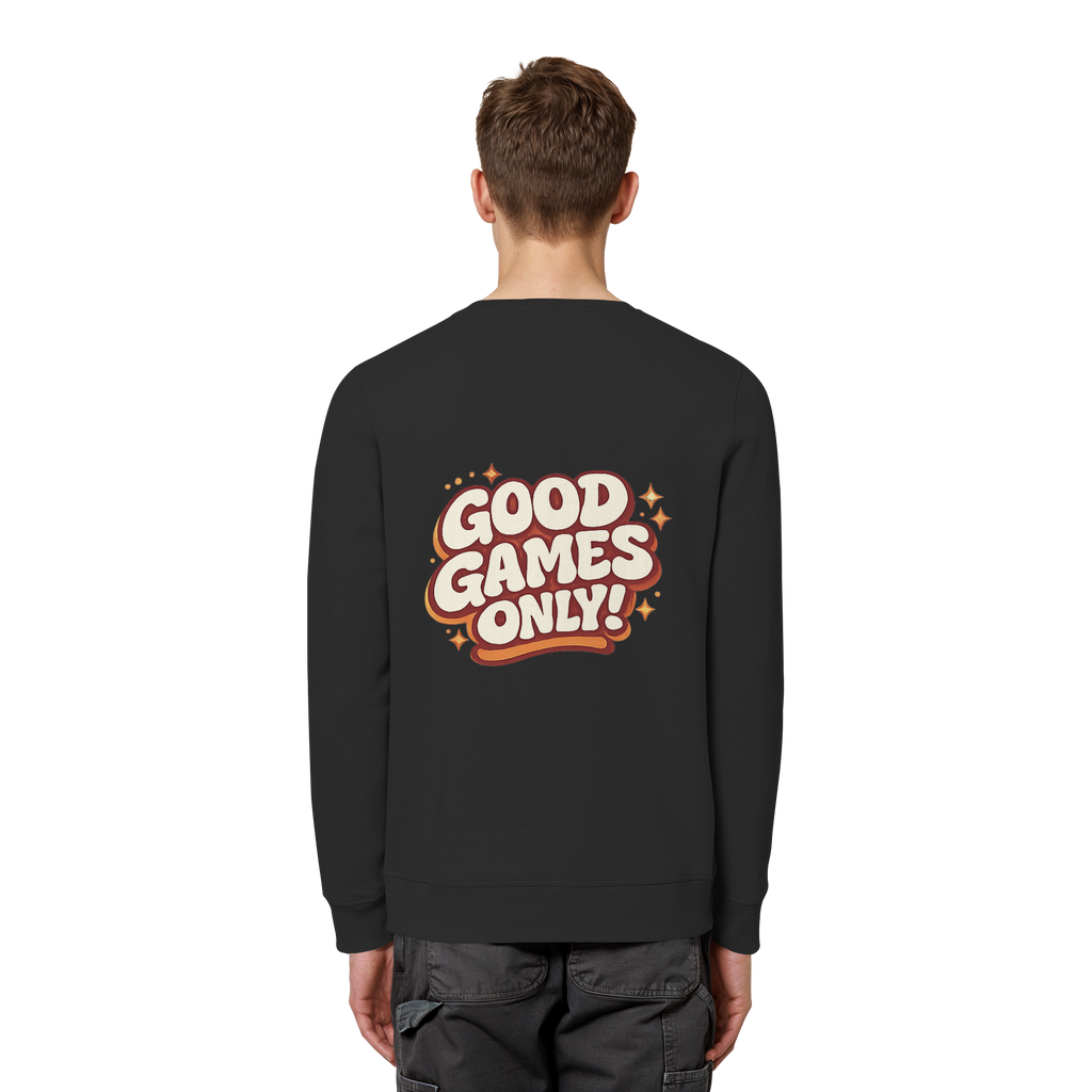 Good Games Only - Organic Basic Unisex Sweatshirt