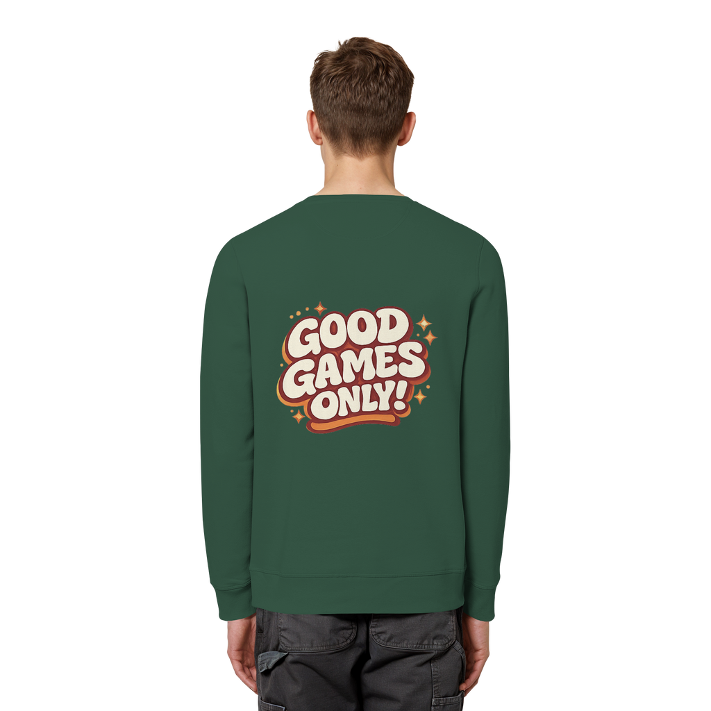 Good Games Only - Organic Basic Unisex Sweatshirt