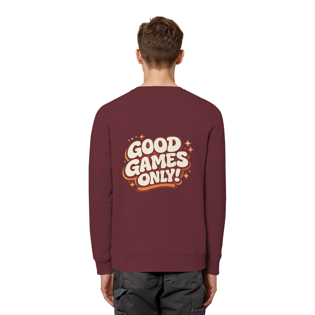 Good Games Only - Organic Basic Unisex Sweatshirt