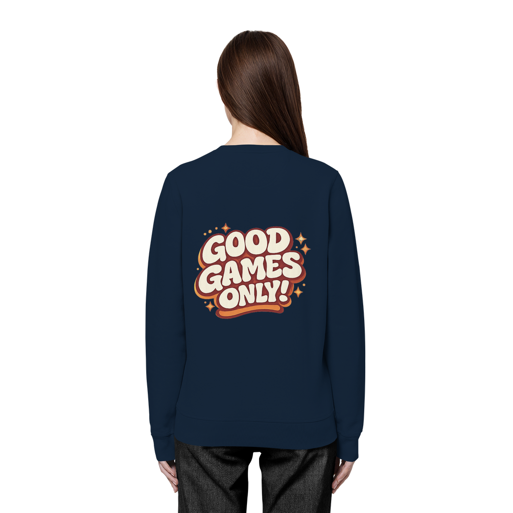 Good Games Only - Organic Basic Unisex Sweatshirt