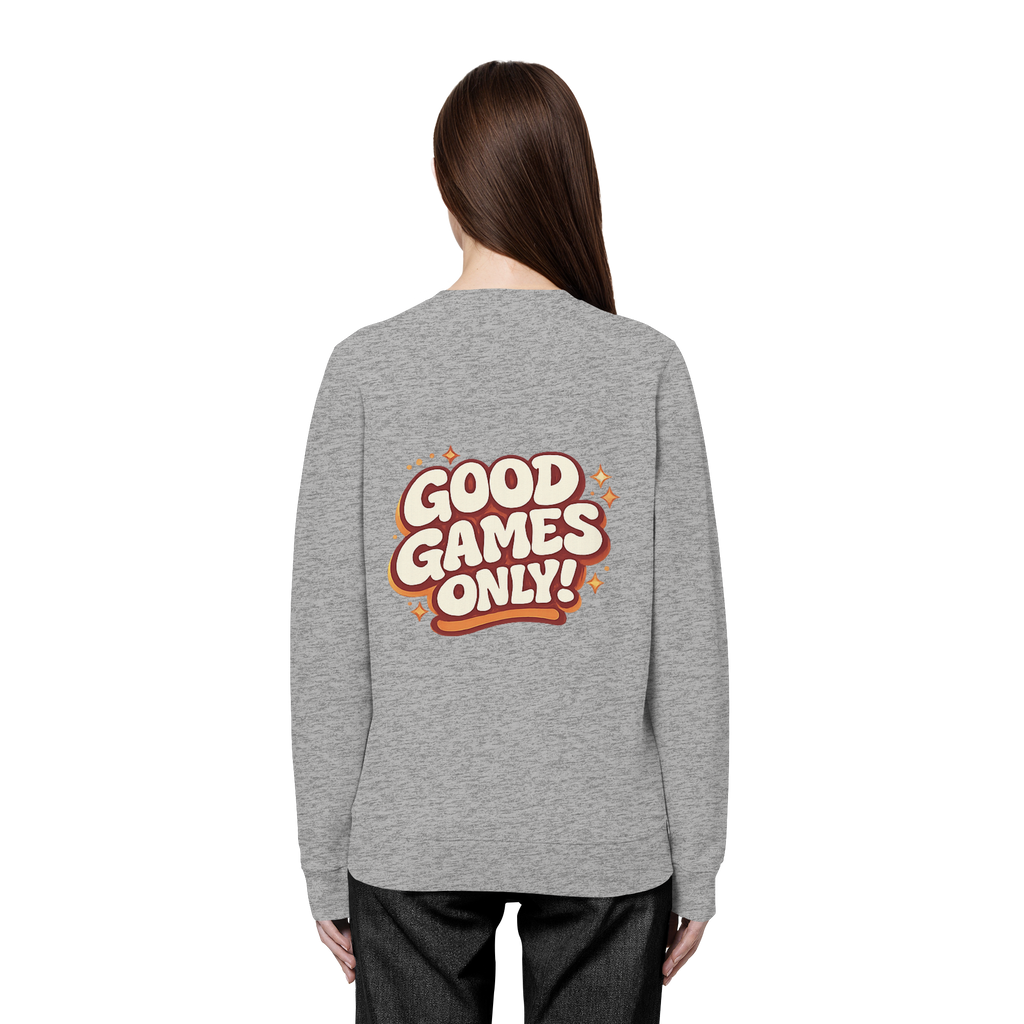 Good Games Only - Organic Basic Unisex Sweatshirt