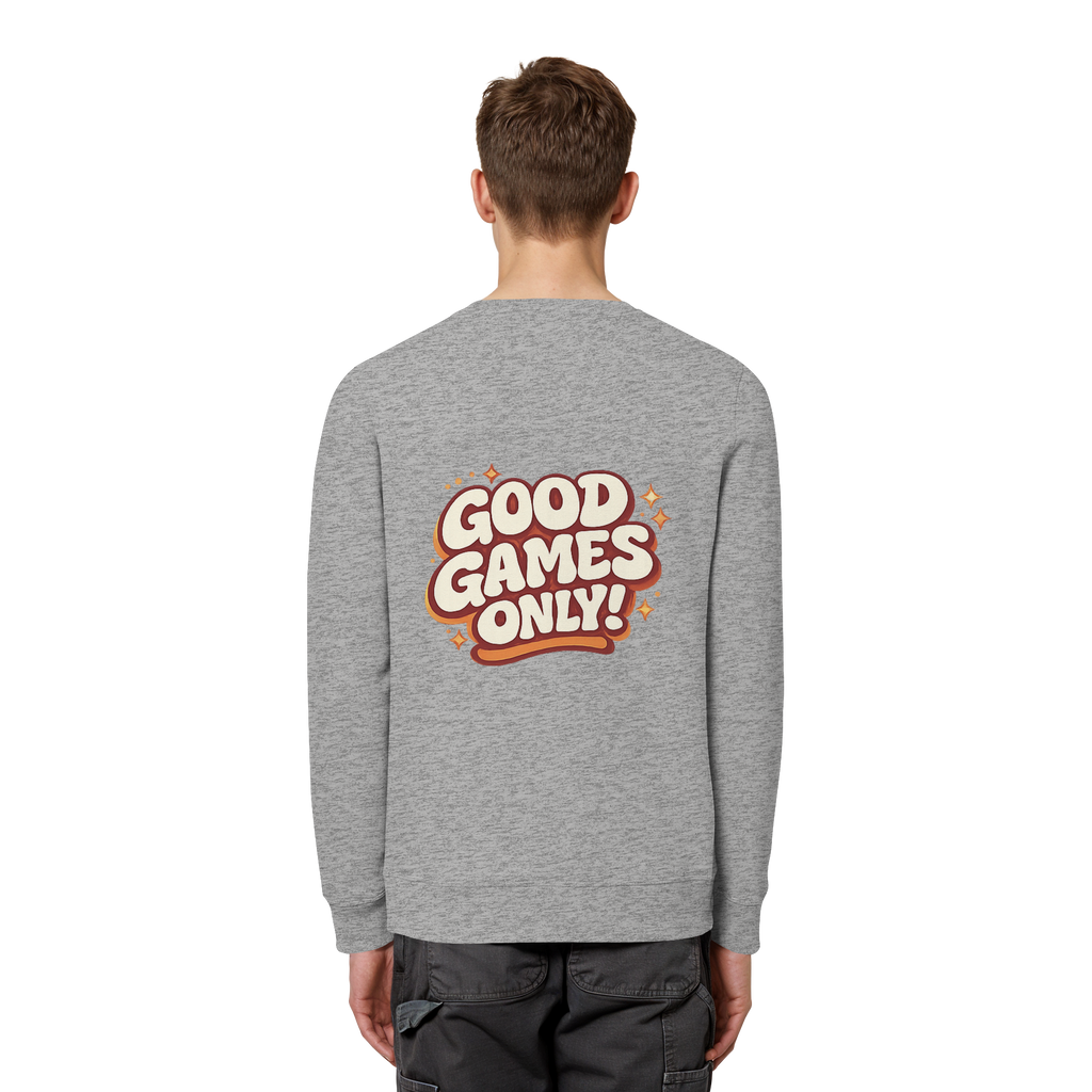 Good Games Only - Organic Basic Unisex Sweatshirt