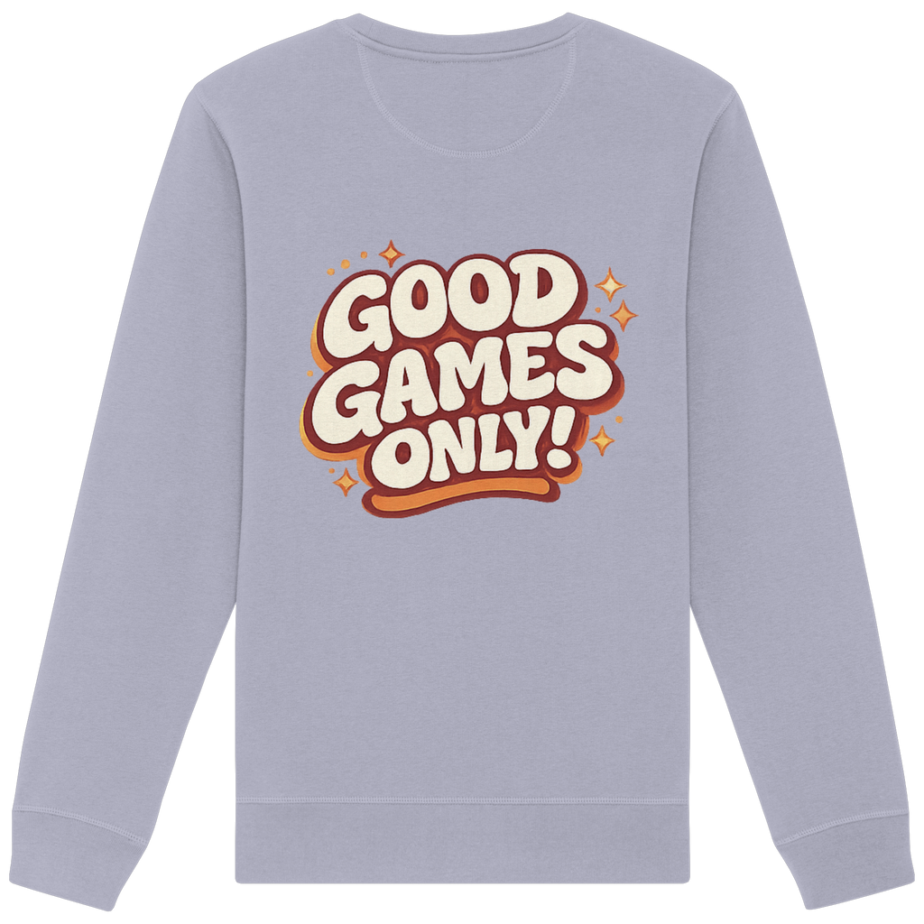 Good Games Only - Organic Basic Unisex Sweatshirt