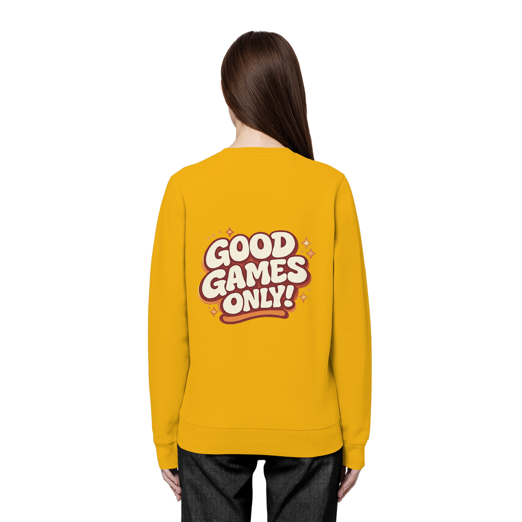 Good Games Only - Organic Basic Unisex Sweatshirt