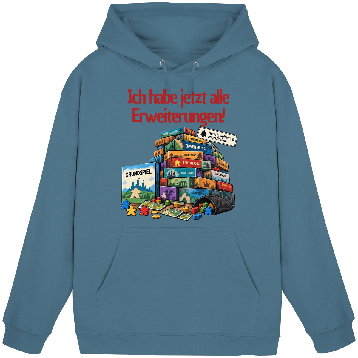 Ich hab jetzt alle Erweiterungen - Basic Unisex Hoodie