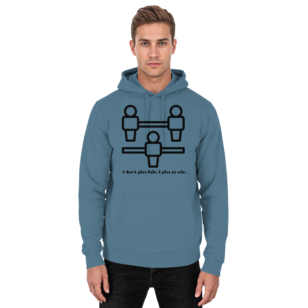 I Don't Play Fair, I Play to Win - Basic Unisex Hoodie