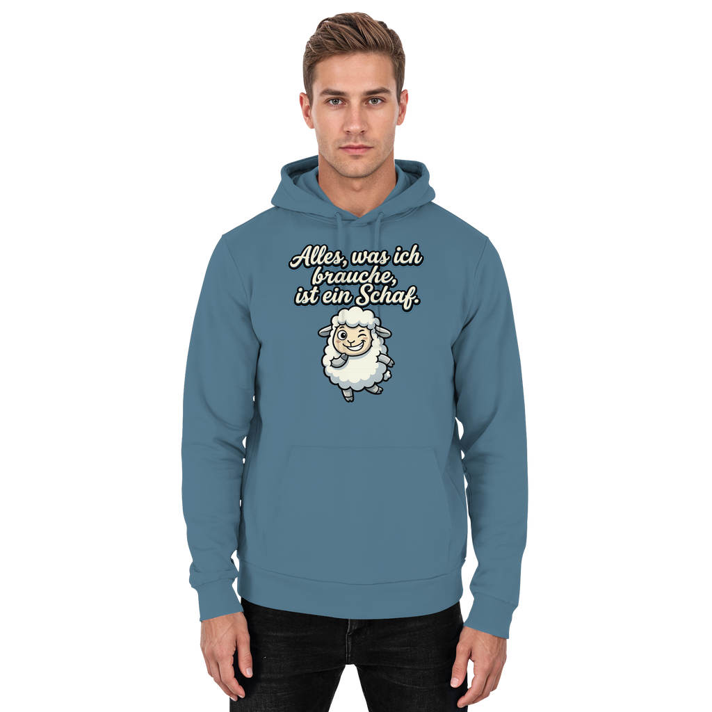 Alles, was ich brauche, ist ein Schaf!  - Basic Unisex Hoodie