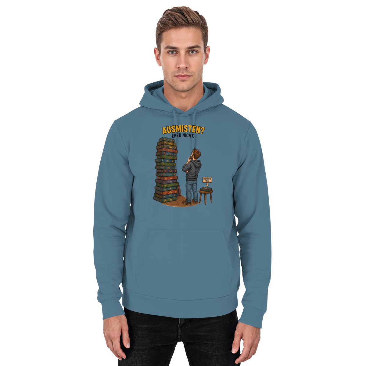 Ausmisten? Eher nicht. - Basic Unisex Hoodie