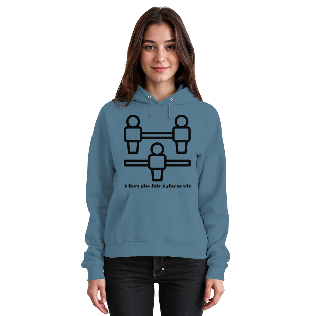 I Don't Play Fair, I Play to Win - Basic Unisex Hoodie