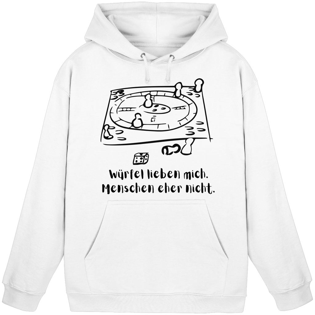 Würfel lieben mich. Menschen eher nicht. - Basic Unisex Hoodie
