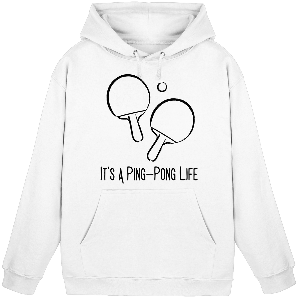 It's a Ping-Pong Life - Basic Unisex Hoodie