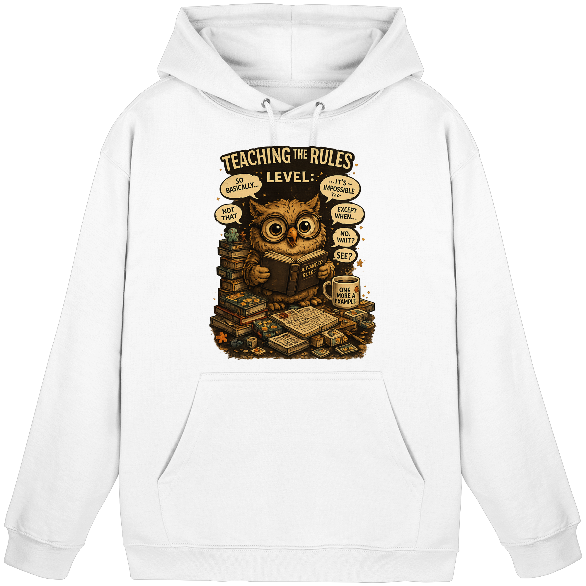 Teaching The Rules - Basic Unisex Hoodie