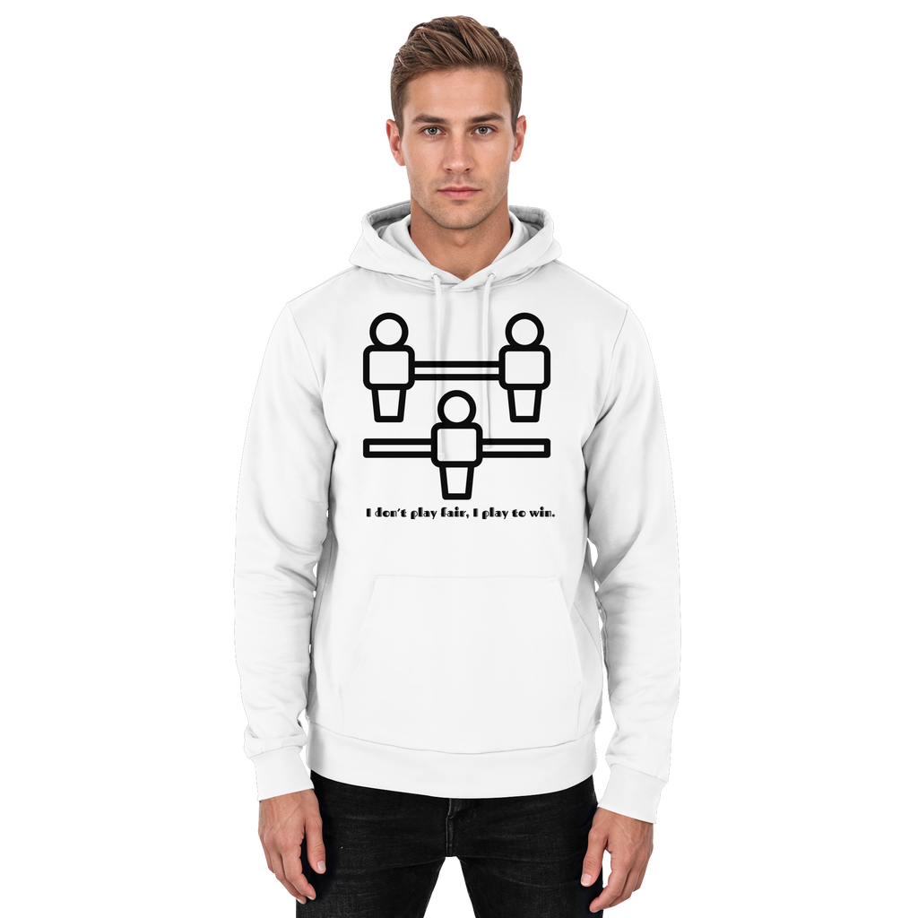 I Don't Play Fair, I Play to Win - Basic Unisex Hoodie