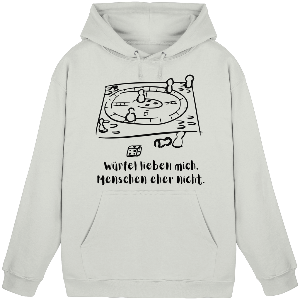 Würfel lieben mich. Menschen eher nicht. - Basic Unisex Hoodie