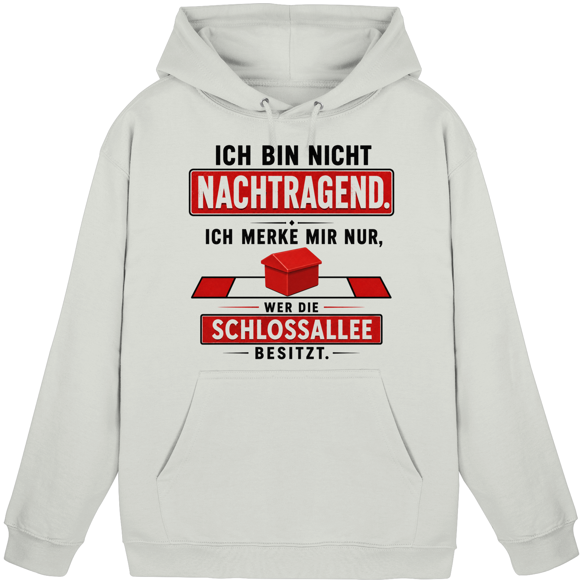 Die Schlossallee gehört mir! - Basic Unisex Hoodie