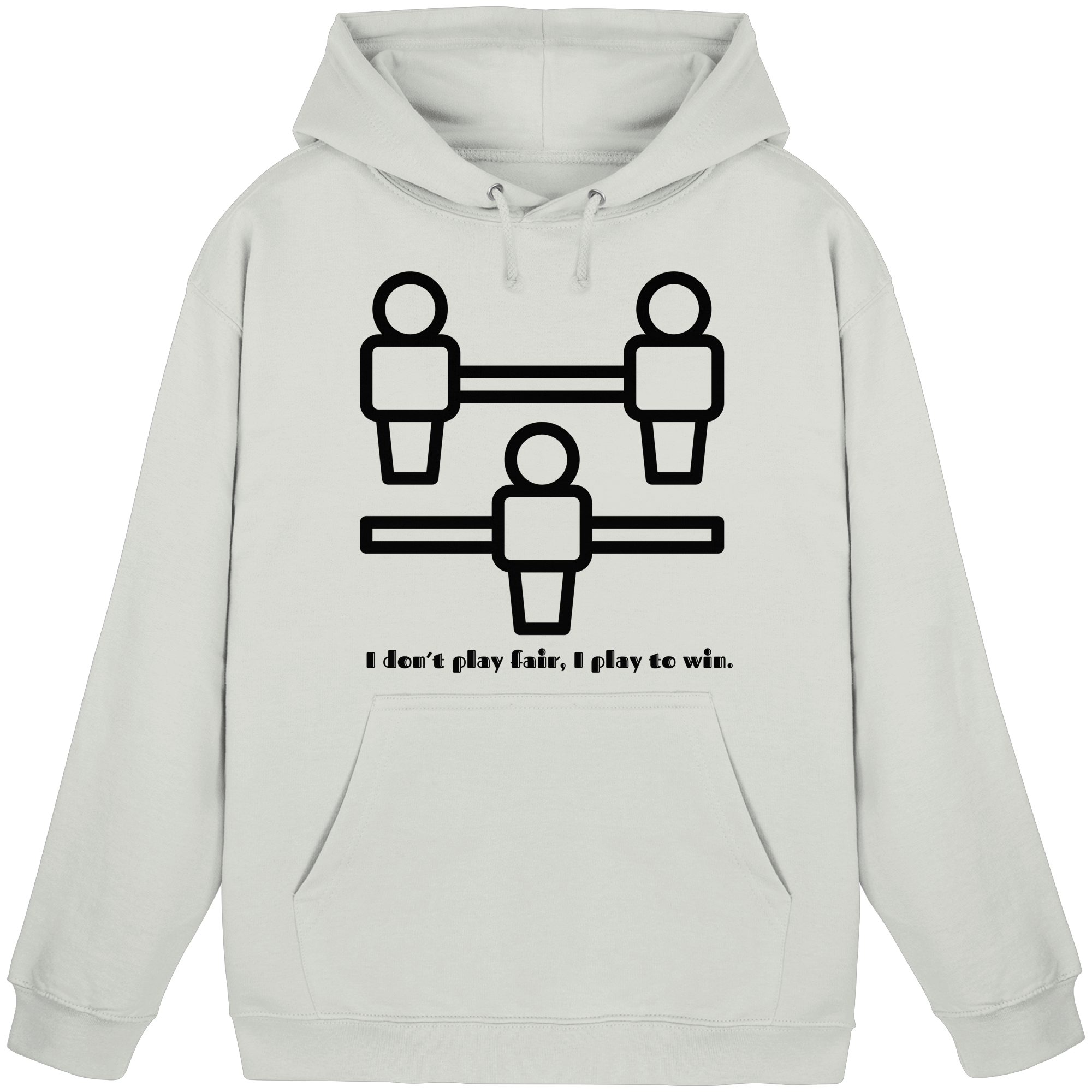 I Don't Play Fair, I Play to Win - Basic Unisex Hoodie