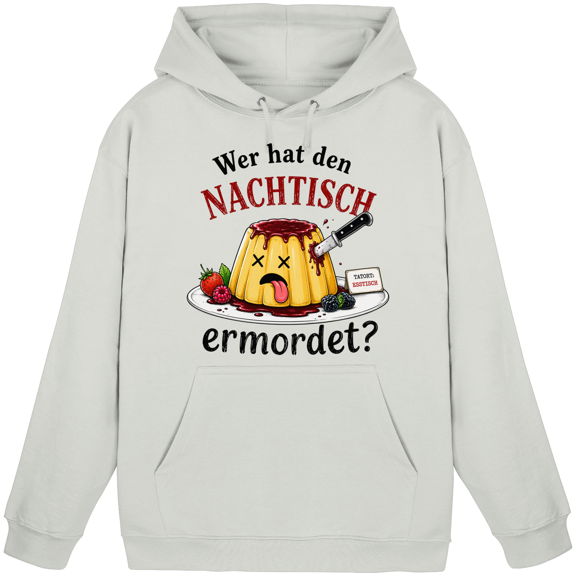 Wer hat den Nachtisch ermordet? - Basic Unisex Hoodie