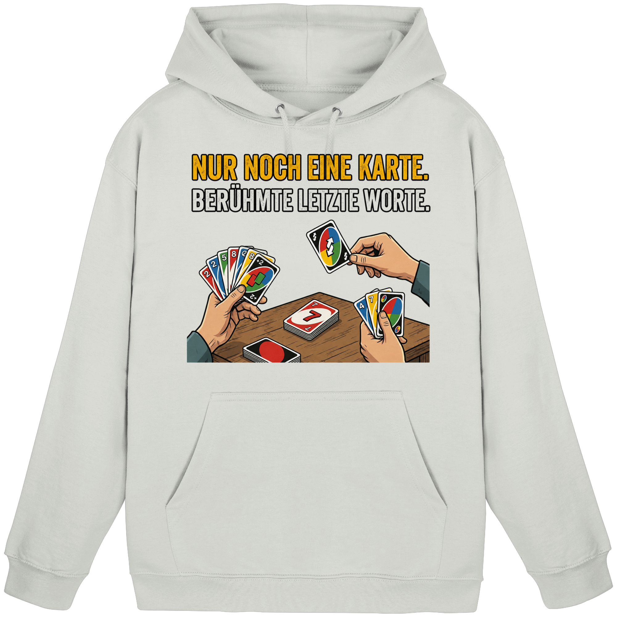 Nur noch eine Karte! - Basic Unisex Hoodie