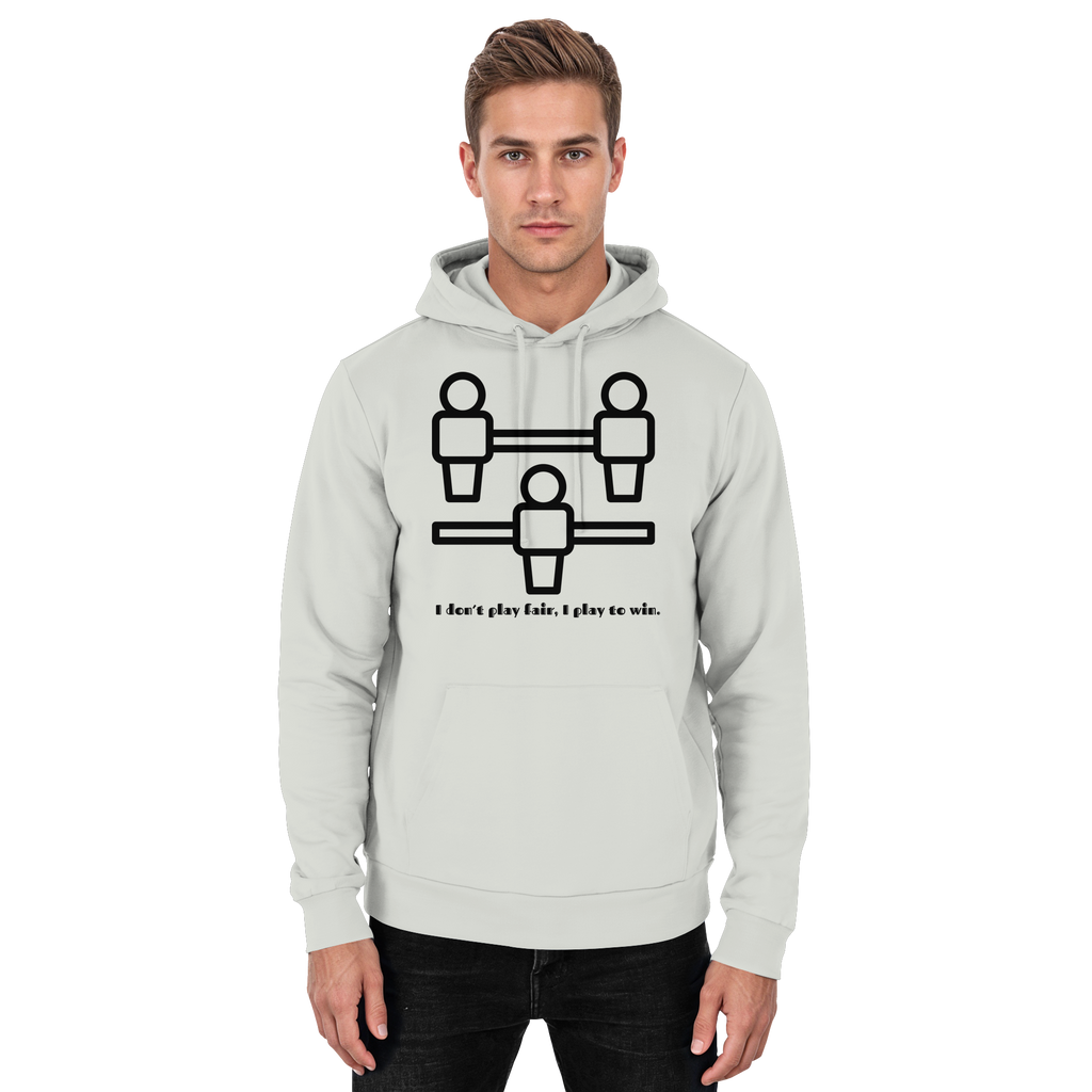 I Don't Play Fair, I Play to Win - Basic Unisex Hoodie
