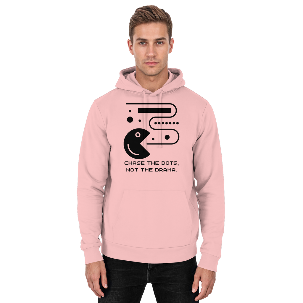Chase the Dots, Not the Drama - Basic Unisex Hoodie