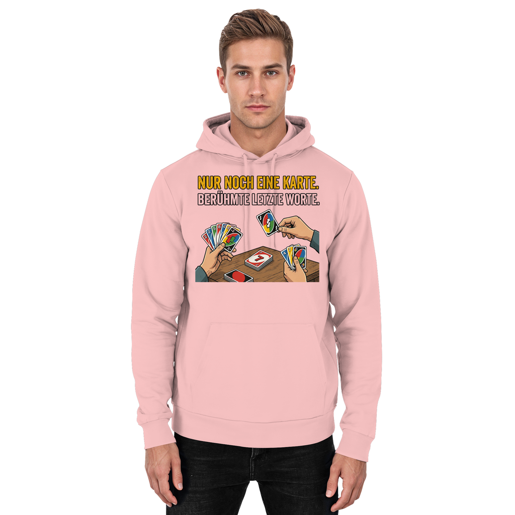Nur noch eine Karte! - Basic Unisex Hoodie