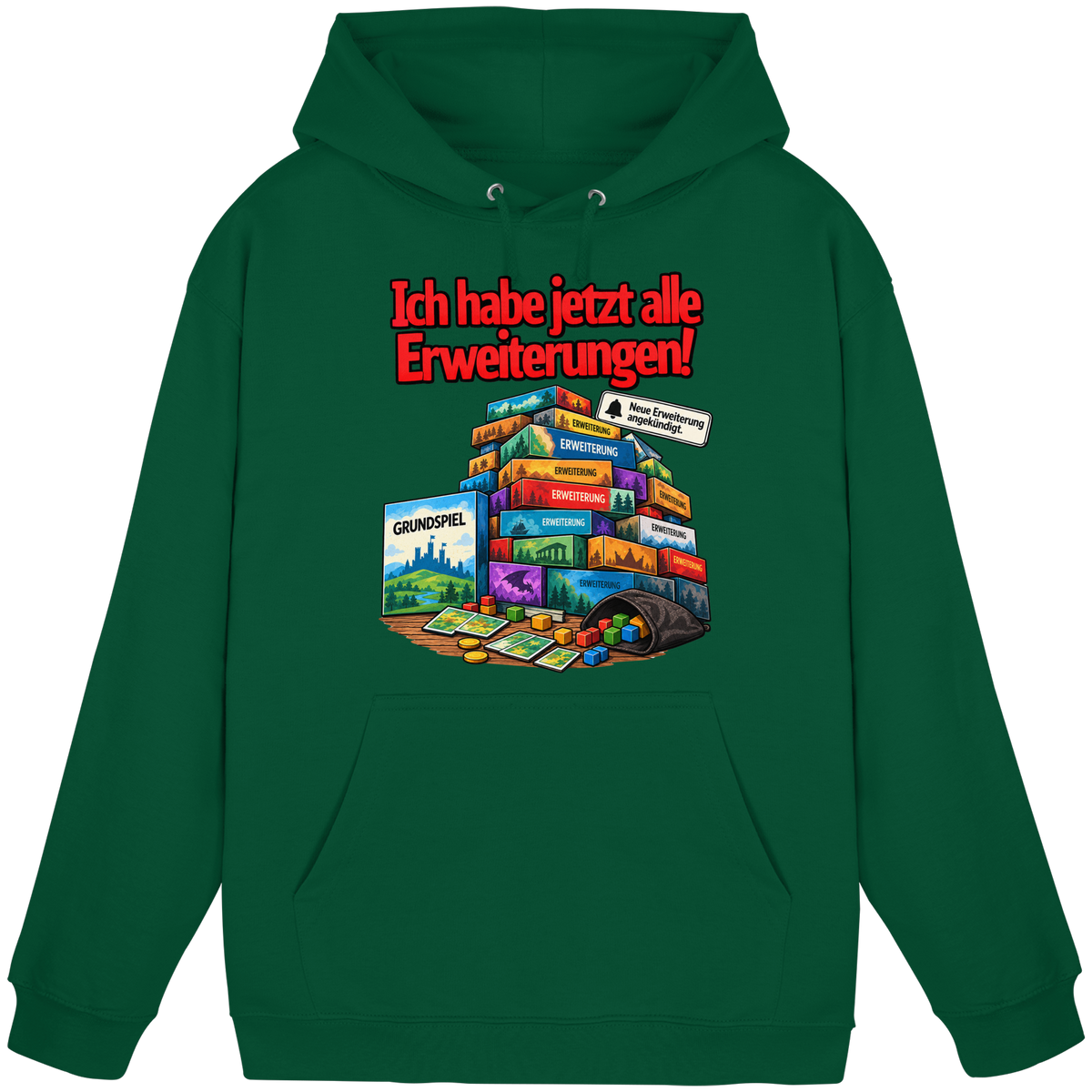 Ich hab jetzt alle Erweiterungen - Basic Unisex Hoodie