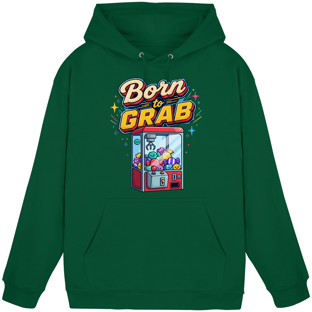 Born to Grab - Basic Unisex Hoodie