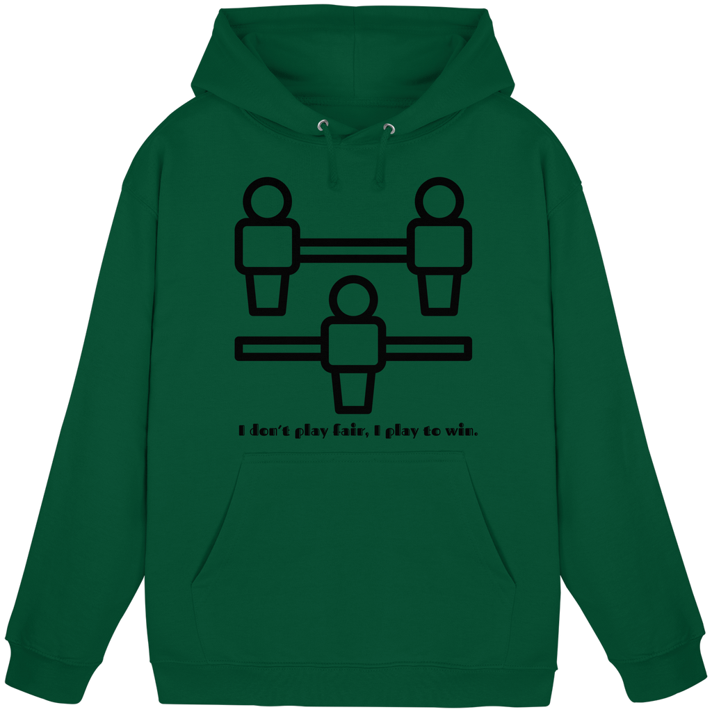 I Don't Play Fair, I Play to Win - Basic Unisex Hoodie