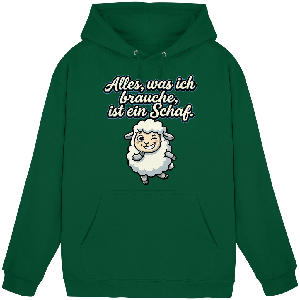 Alles, was ich brauche, ist ein Schaf!  - Basic Unisex Hoodie