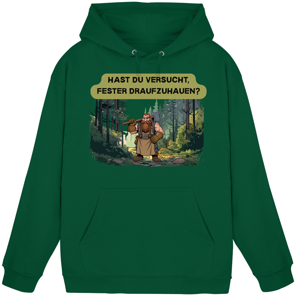Hast du versucht, fester draufzuhauen? - Basic Unisex Hoodie