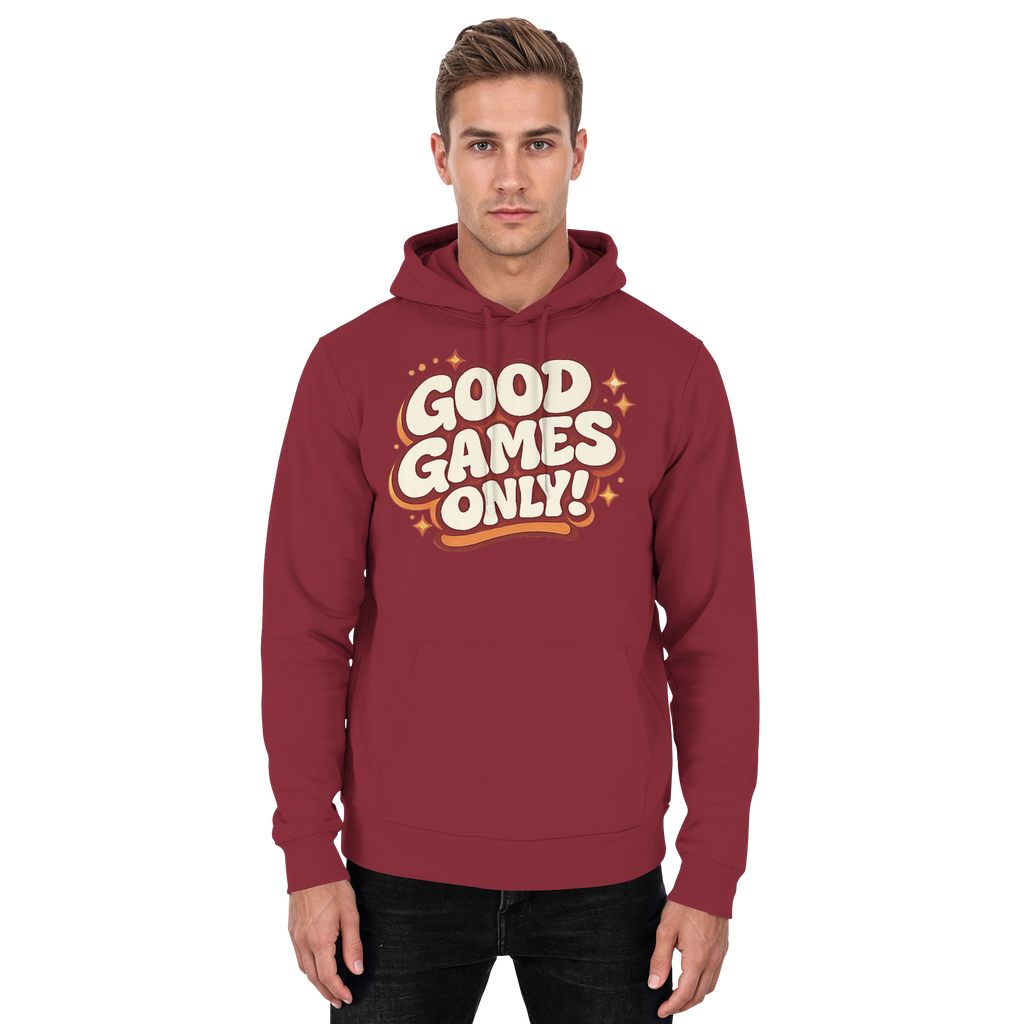 Good Games Only! - Basic Unisex Hoodie