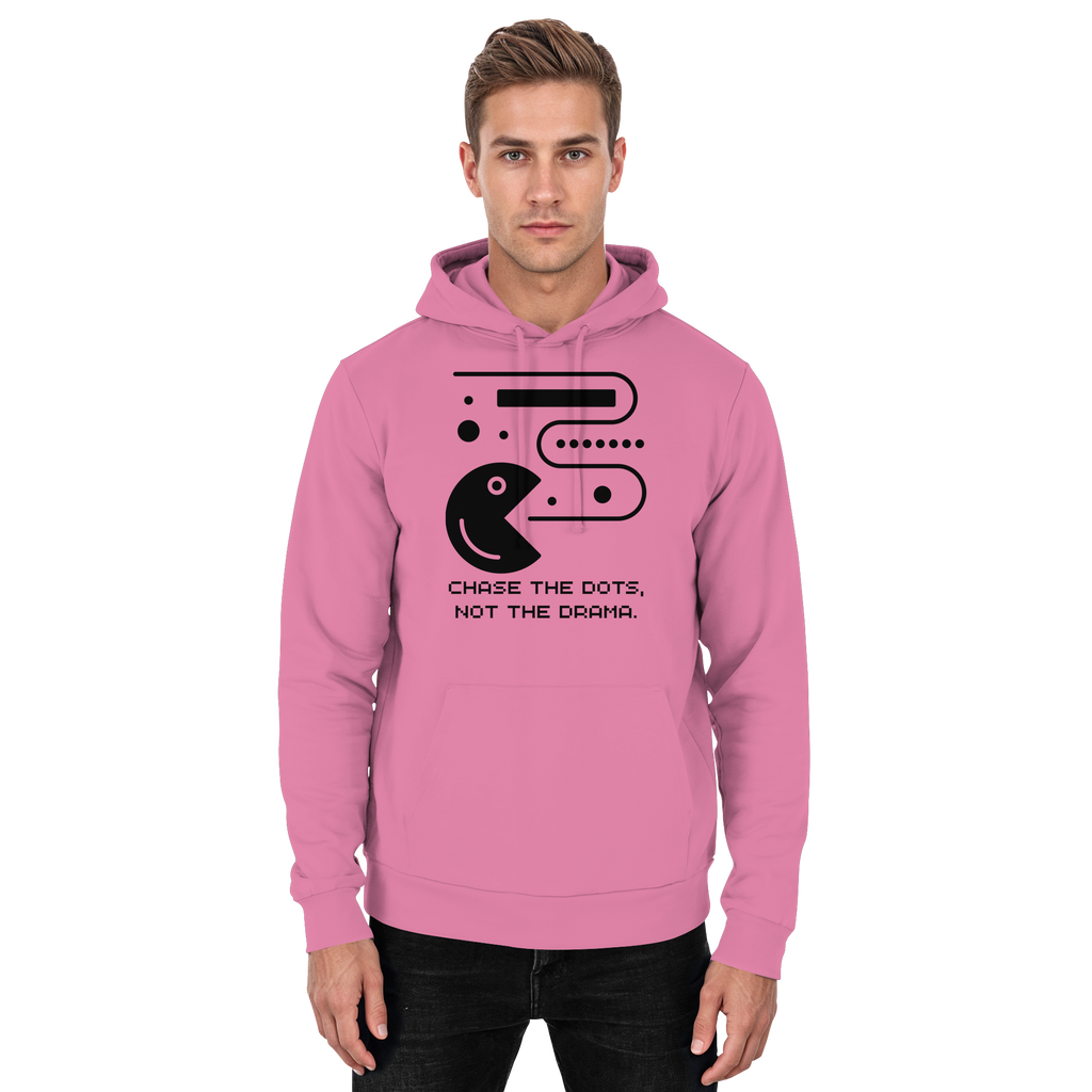 Chase the Dots, Not the Drama - Basic Unisex Hoodie