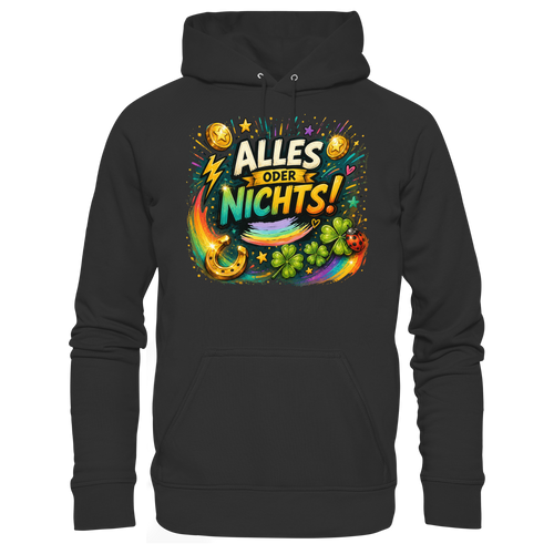 Alles oder Nichts - Basic Unisex Hoodie