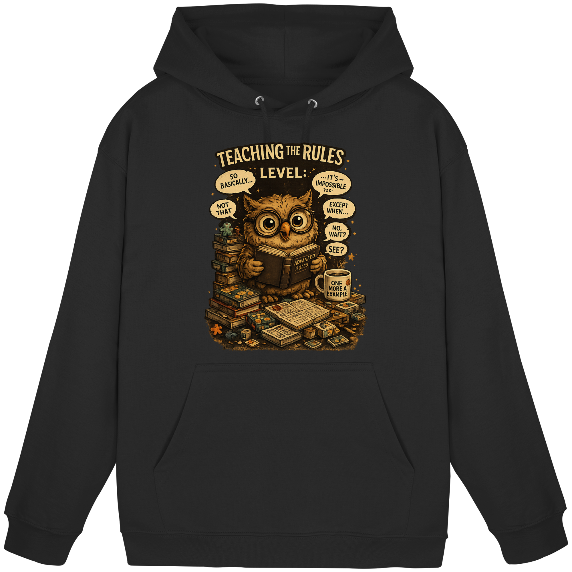 Teaching The Rules - Basic Unisex Hoodie